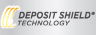 Deposit Shield Technology