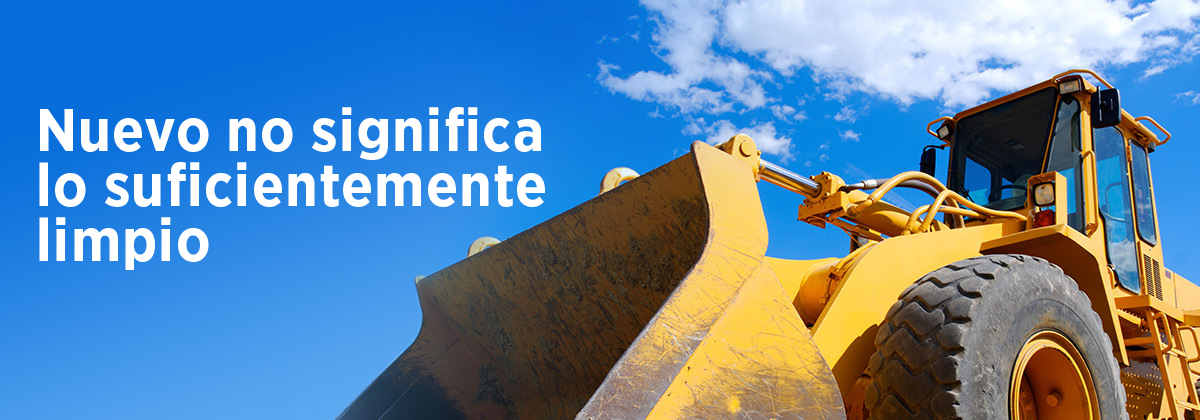 Nuevo no significa lo suficientemente limpio